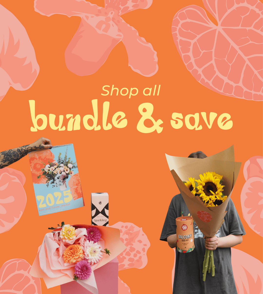 a calendar, some dahlias and a person holding a bunch of sunflowers on a graphic background that says "shop all bundle & save"