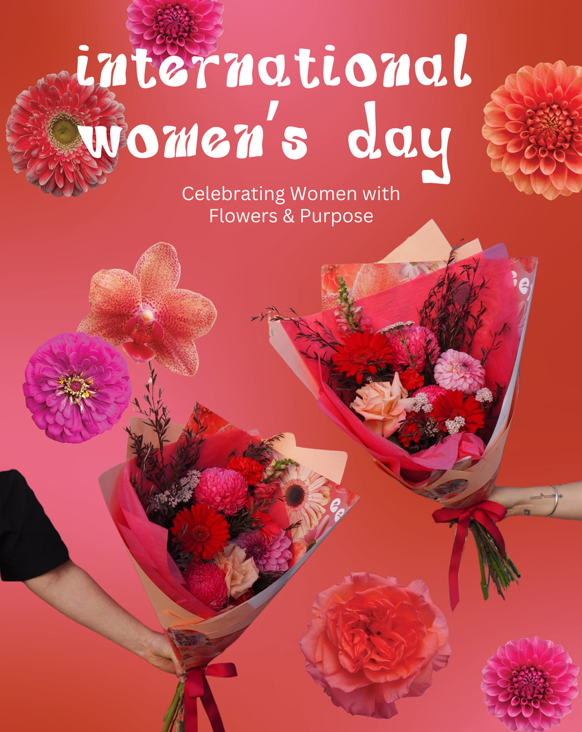 International Women’s Day: Celebrating Women with Flowers & Purpose