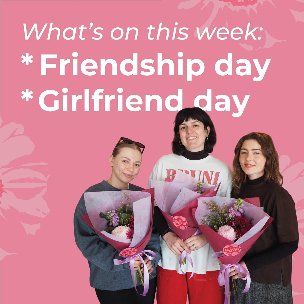 Celebrate Friendship & Girlfriend Day With Flowers