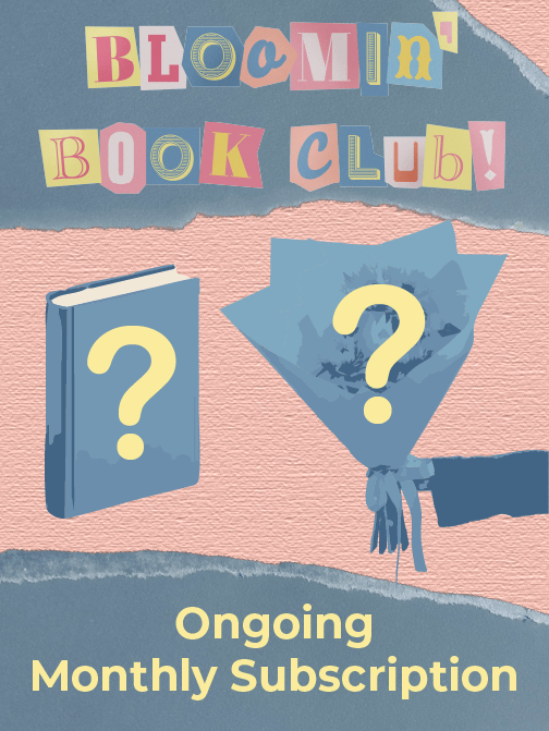 East End Flower Market Bloomin' Book Club: Ongoing Monthly Subscription
