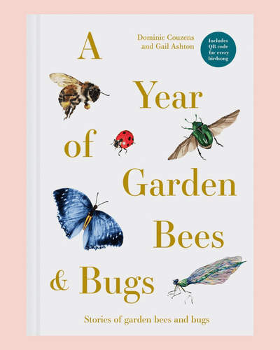 HarperCollins Publishers Australia Year Of Garden Bees And Bugs 9781849947954