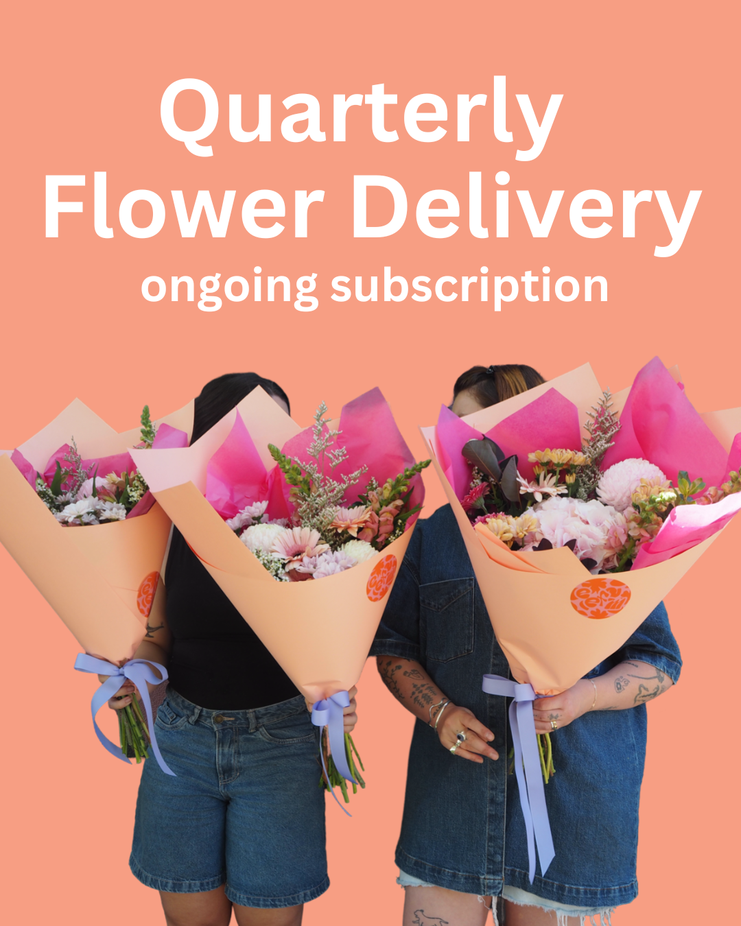 Quarterly Flower Subscription